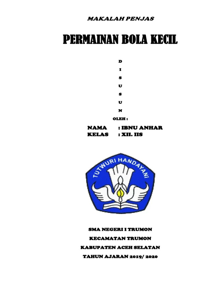 Makalah Permainan Bola Besar Dan Bola Kecil