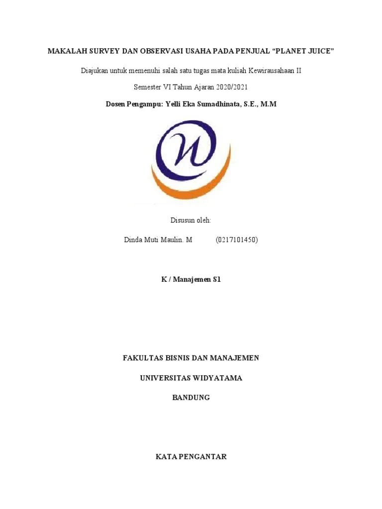 Apabila dikaitkan dengan sejarah berdirinya asosiasi hakka yayasan metta sarana yang bermula dari masuknya orang. Makalah Survey Dan Observasi Usaha Pada Penjual