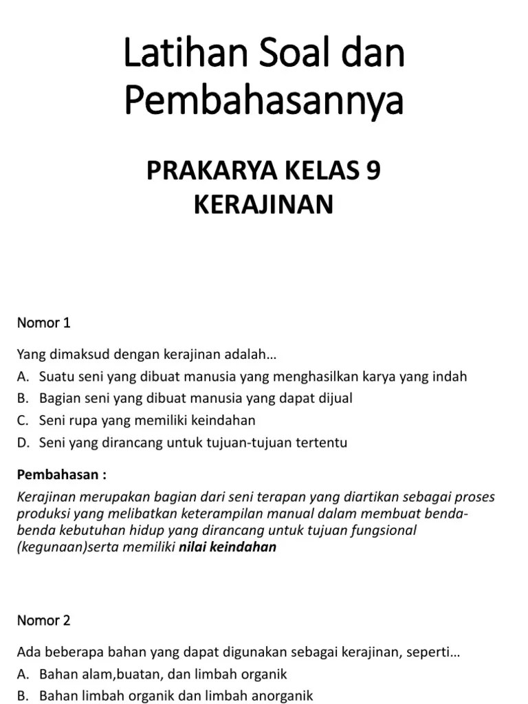 Soal Essay Tentang Kerajinan Bahan Lunak