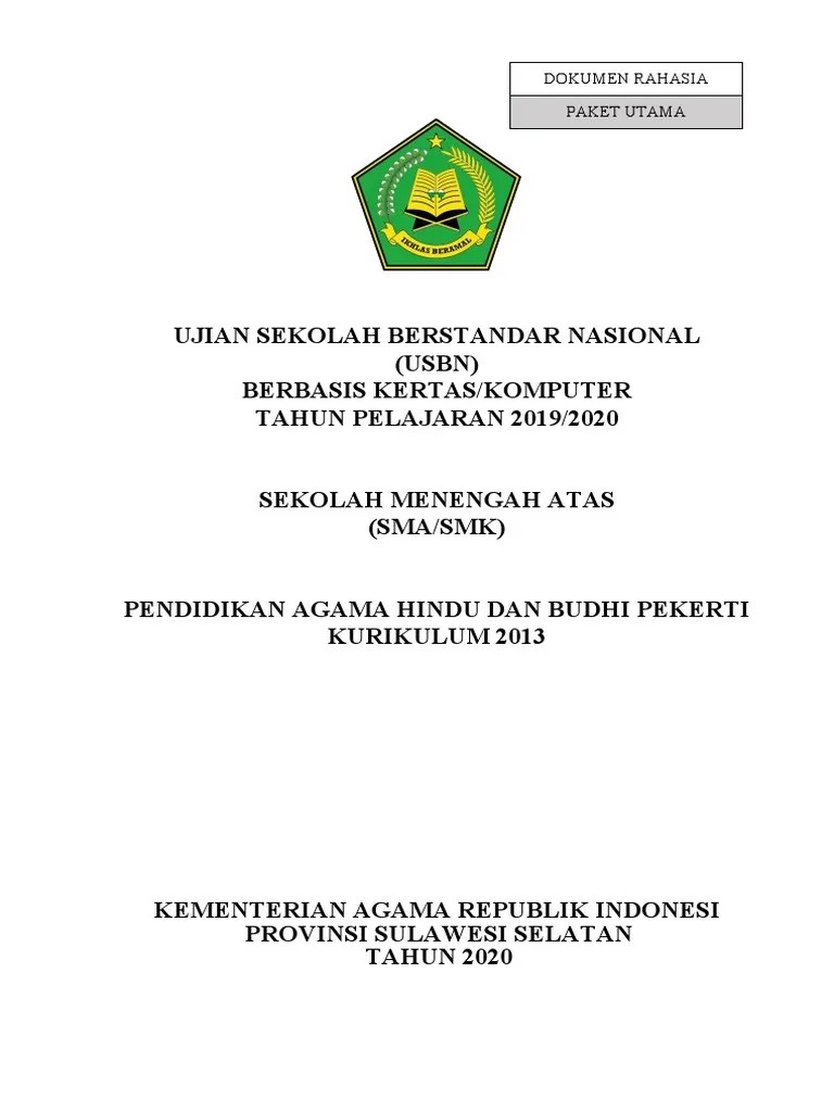 Soal uas agama hindu kelas 3 dan kunci jawabansoal agama hindu sd dan jawabannya ops sekolah kita. Soal Dan Kunci Jawaban Lengkap Usbn Agama Hindu 2020 Pdf