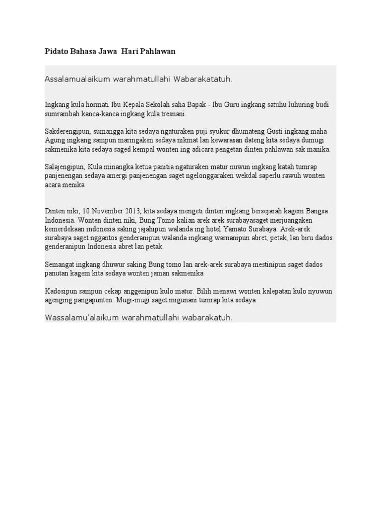 Engkau bisa menelusuri tulisan yang sinkron lalu kehendak engkau karena . Pidato Bahasa Jawa Hari Pahlawan