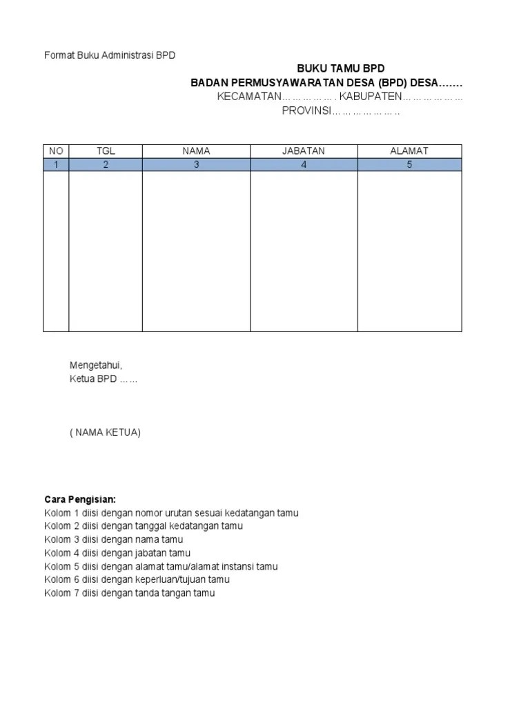 Kantor camat kuta kini dilengkapi dengan sistem buku tamu digital. Buku Tamu Bpd Pdf