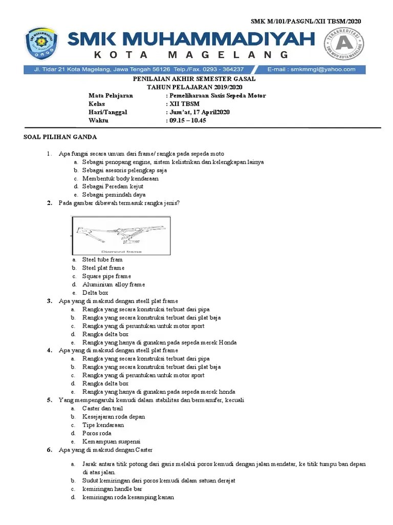 Materi pemeliharaan chasis sepeda motor tentang ban oleh:hari rahmanto,s.pd.gr. Soal Pas Gnp Pemeliharaan Sasis Xii Tbsm Pdf