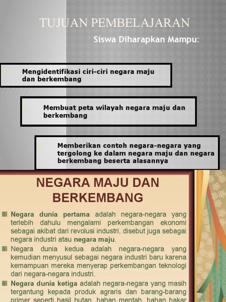 Pertanian termasuk peternakan dan perikanan untuk industrialisasi, dijual, diekspor. Negara Maju Dan Berkembang Pdf