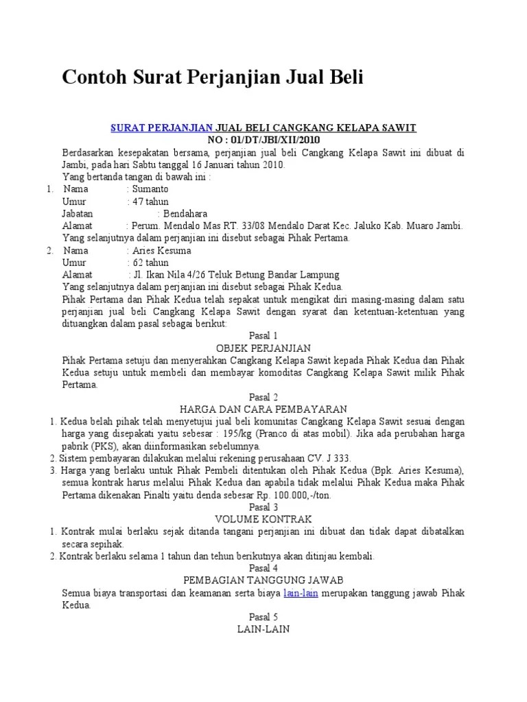 Pengiriman adalah tempat dimana barang akan dikirimkan seperti tercantum dalam kontrak. Contoh Surat Perjanjian Jual Beli Barang Doc Berbagi Contoh Surat