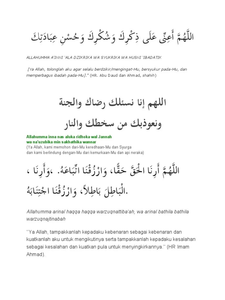 Allahumma inna nas aluka ridhoka wal jannah, wa na'uzubika min sakhatika wannar. Allahumma Arinal Haqqa Haqqa Warzuqnattiba Ah Wa Arinal Bathila Bathila Warzuqnajtinabah Pdf