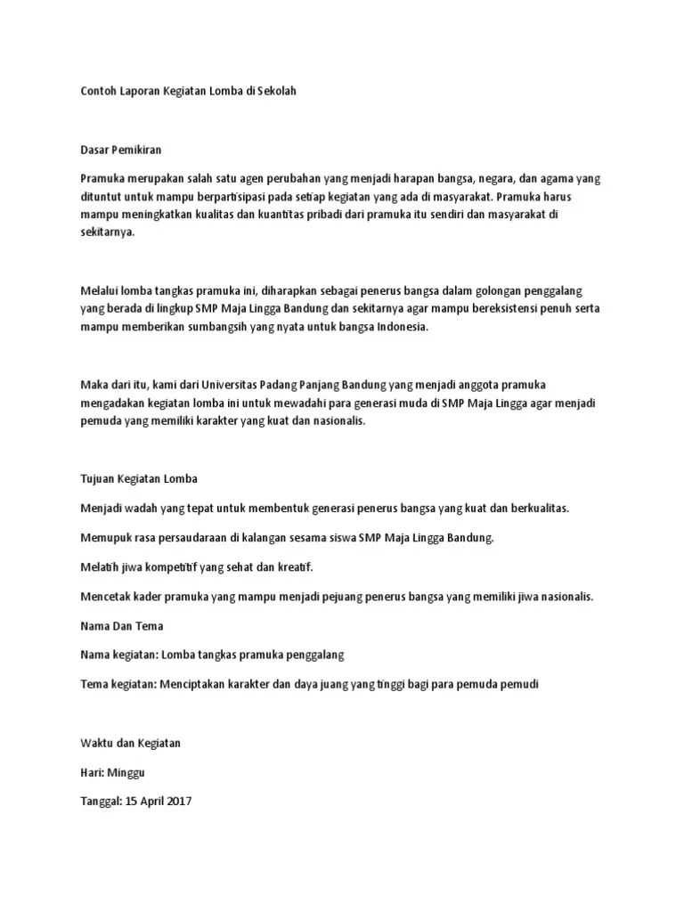 Dalam menyambut hari ulang tahun kemerdekaan republik indonesia yang ke 73. Contoh Laporan Kegiatan Lomba Sekolah