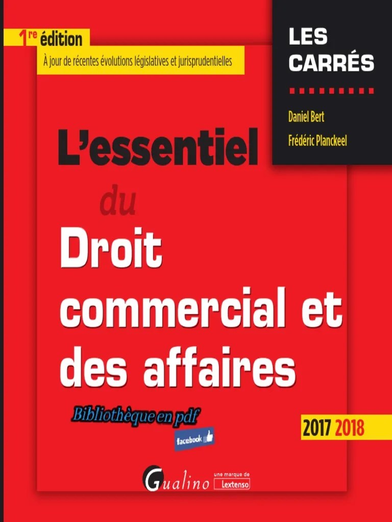 L&rsquo;essentiel Du Droit Commercial Et Des Affaires Ed 1 2017 PDF | PDF | Droit  des sociétés | Arbitrage