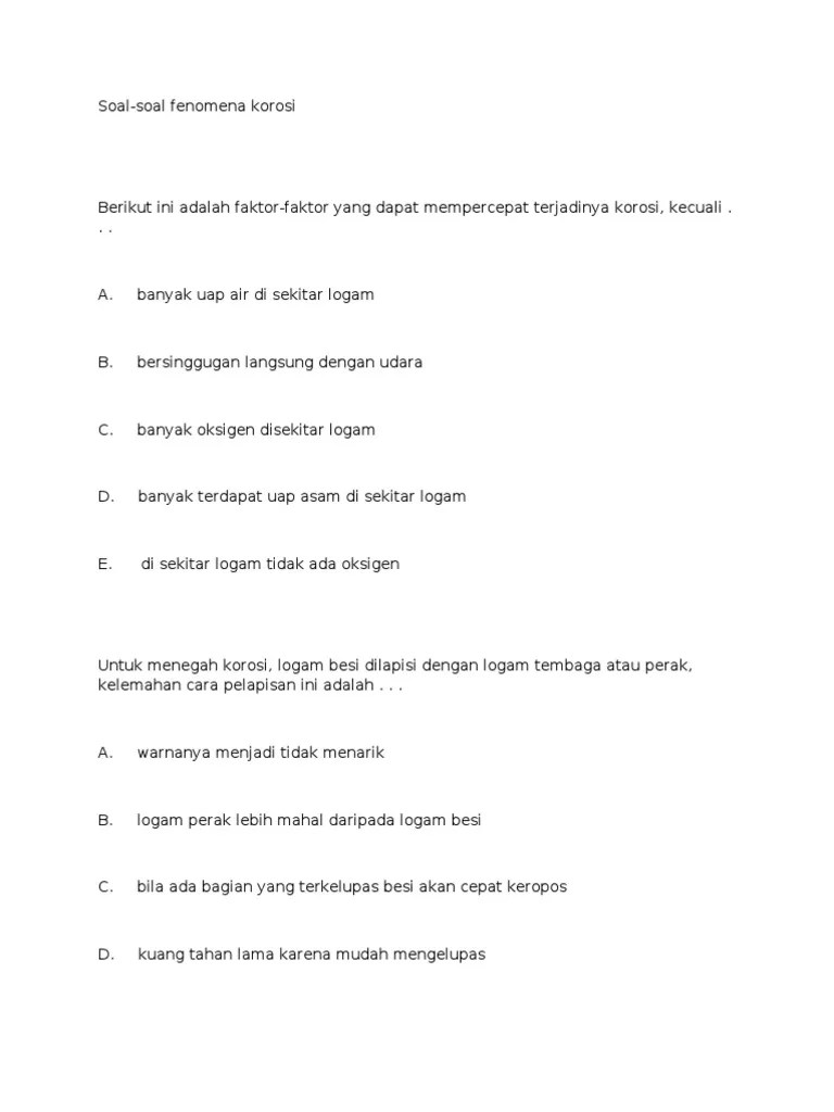 Pencegahan korosi dapat dilakukan dengan beberapa cara yaitu :. Kumpulan Soal Korosi Beinyu Com