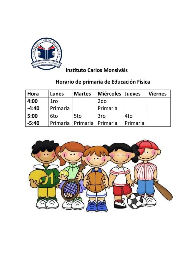 Fichas interactivas gratuitas para practicar online o descargar como pdf para imprimir. Horario De Primaria De Educacion Fisica Pdf