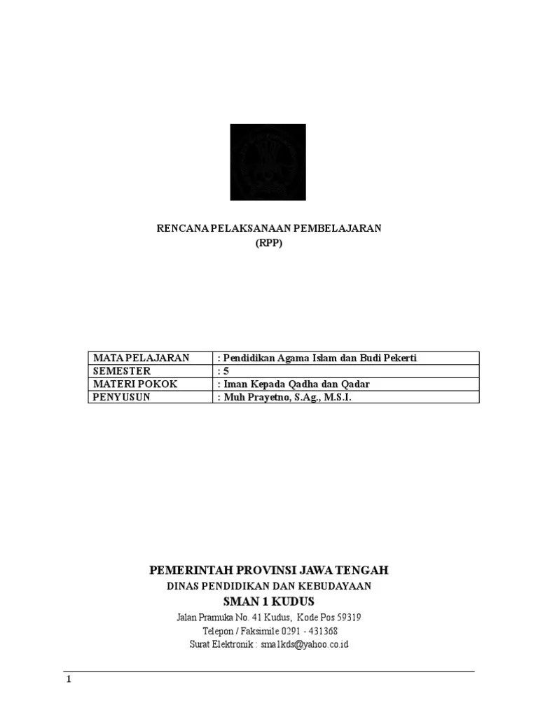 4.3 menyajikan kaitan antara beriman kepada qadha dan qadar allah swt. Rpp 3 4 Iman Kepada Qadha Qadar Pdf