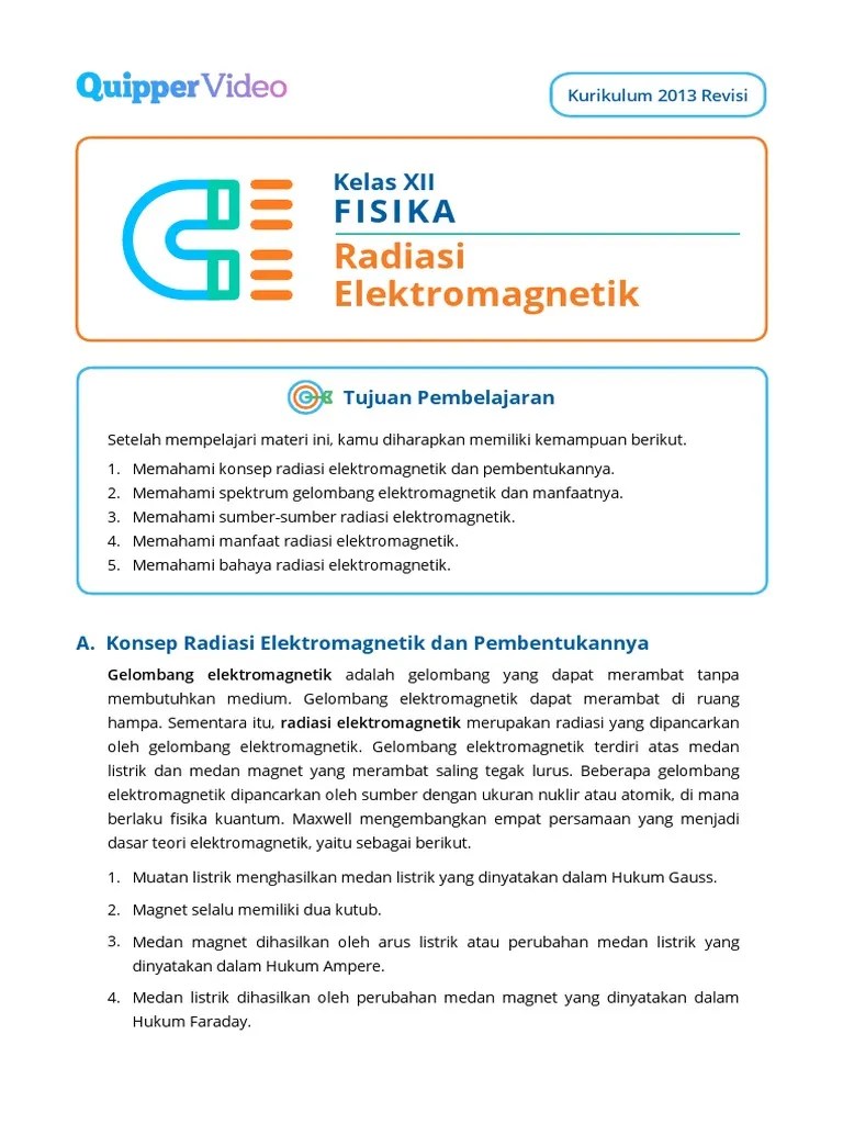 Merupakan gelombang medan, bukan gelombang mekanik (materi). Textbook G12 Fisika Sesi 9 Radiasi Elektromagnetik Pdf