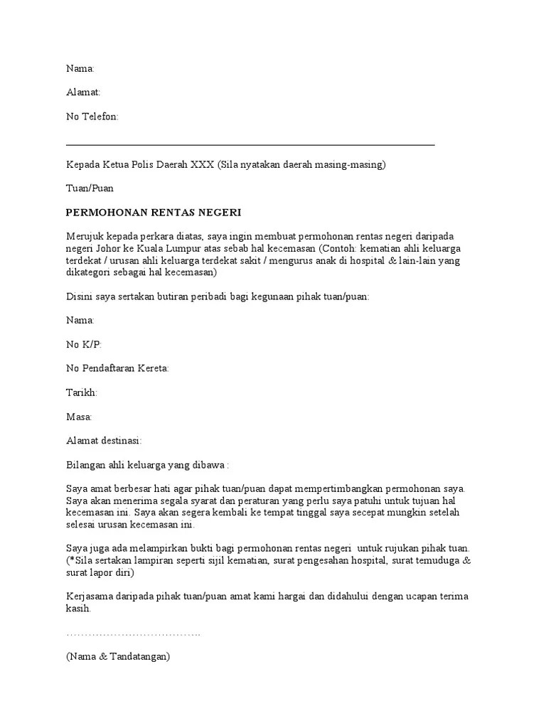 Saya berharap agar permohonan saya ini mendapat pertimbangan daripada pihak tuan/puan untuk membenarkan perjalanan saya. Contoh Surat Kebenaran Rentas Negeri Pdf