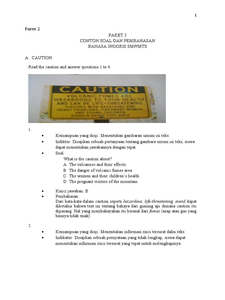 Visitors with breathing problems are not allowed to visit the area because … a. Contoh Soal Dan Pembahasan Bahasa Inggris Paket 3 Pdf