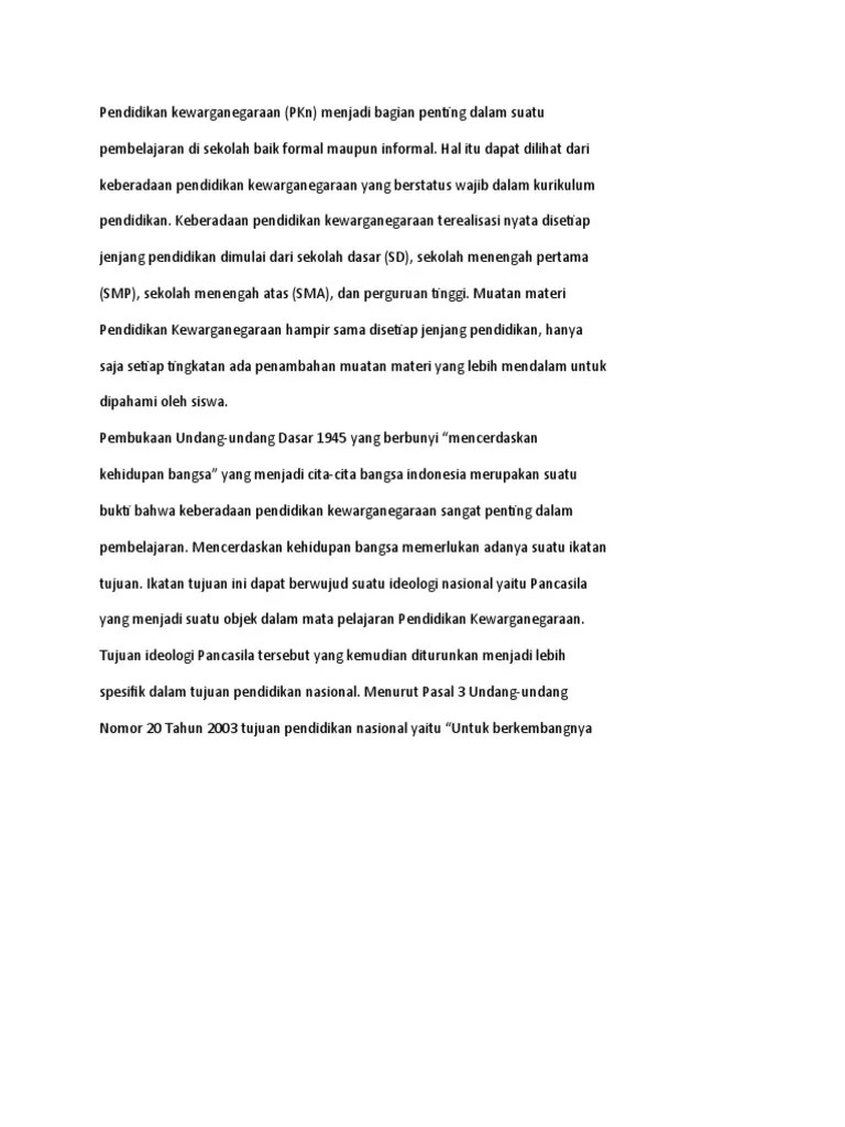 Yakni mulai dari pendidikan dasar (sd), pendidikan menengah (smp, sma/sederajat), pendidikan pendidikan tinggi (perguruan tinggi). Pendidikan Kewarganegaraan Pdf
