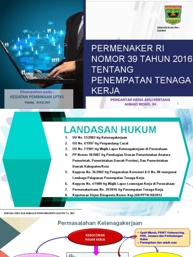 Rencana kerja lptks minimal 1 tahun ke depan;. Permenaker 39 Tahun 2016 Pdf