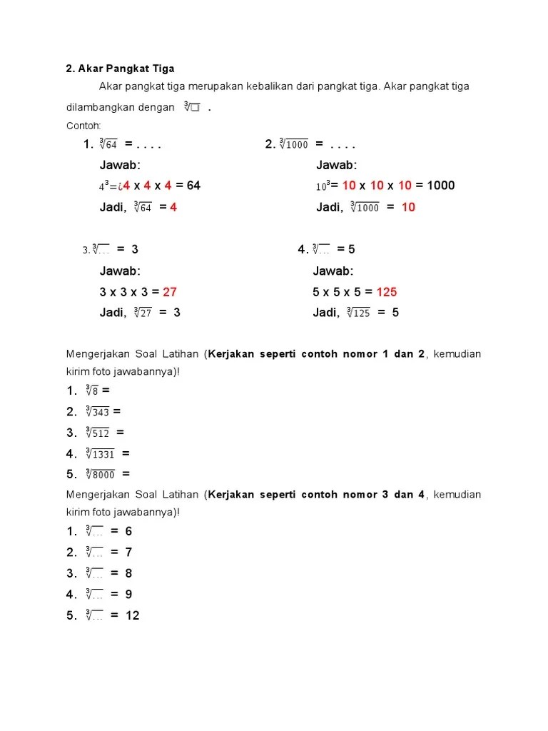Untuk akar pangkat tiga yang bilangan kubiknya lebihdari 1000, . Akar Pangkat Tiga