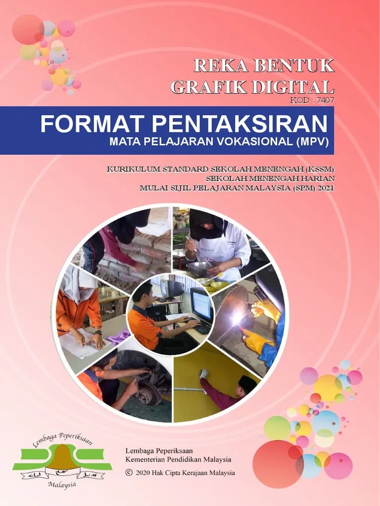 Calon wajib menduduki semua kertas peperiksaan bagi mata pelajaran yang didaftar. Format Pentaksiran 7407 30 Jan 2020 Pdf