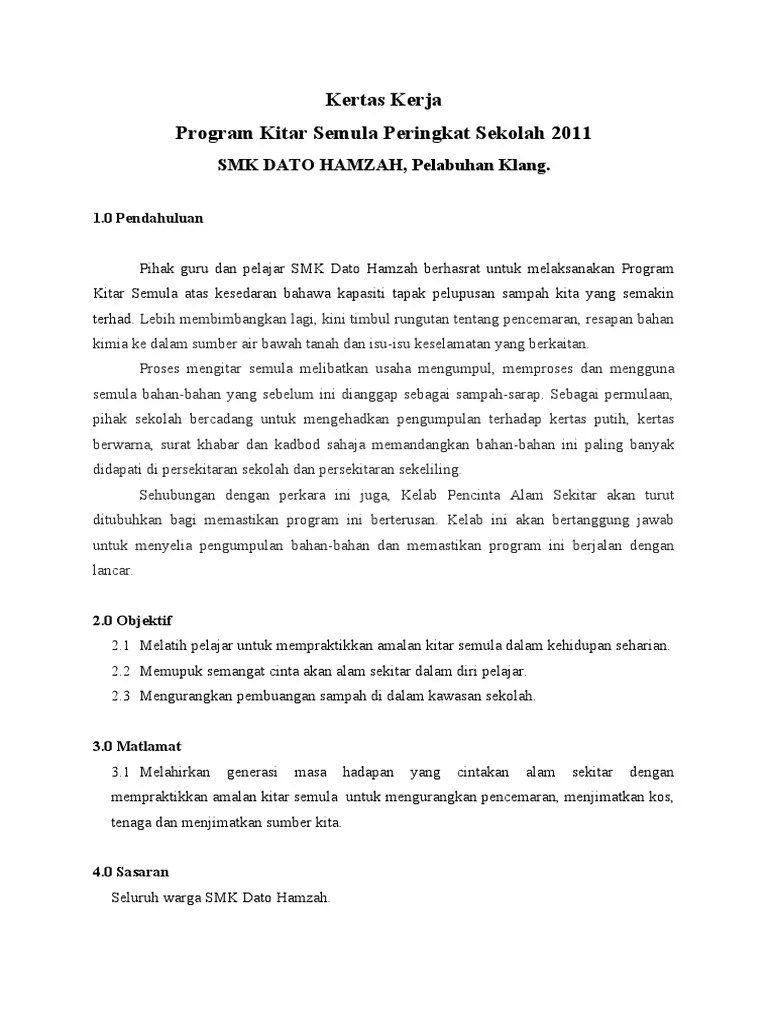 Sisa berbahaya daripada perindustrian merupakan beberapa contoh isu alam. Kertas Kerja Program Kitar Semula Pdf