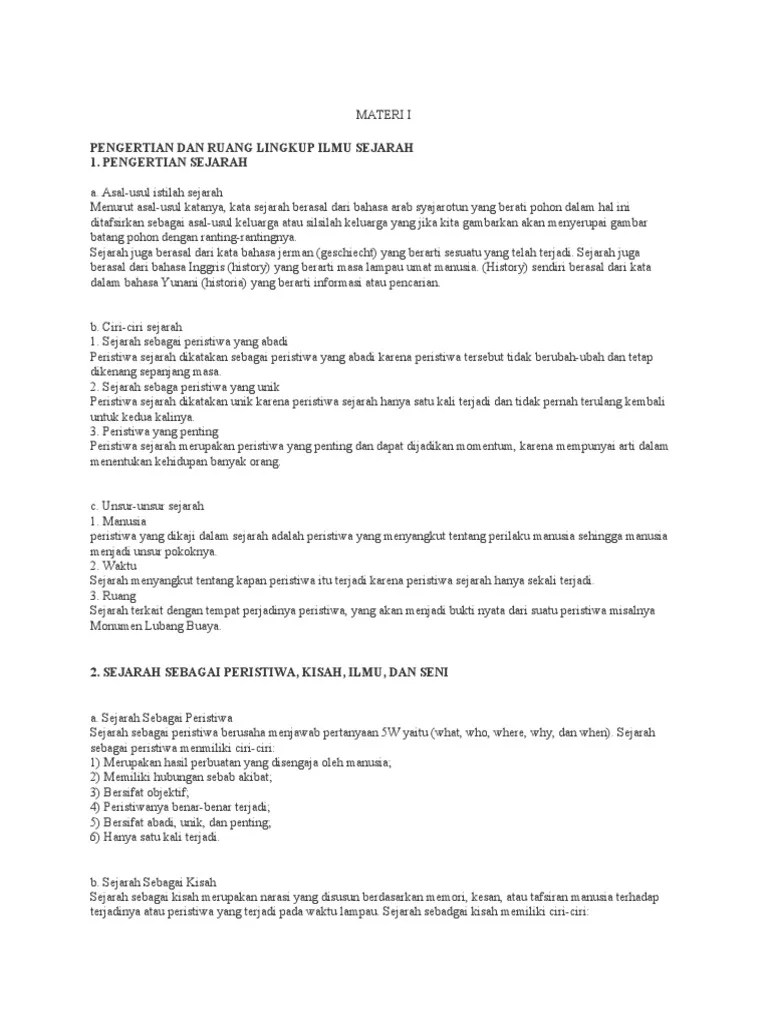 Terdapat 4 ruang lingkup sejarah yaitu sejarah sebagai peristiwa, sejarah sebagai ilmu, sejarah sebagai kisah . Materi I Kls 10 Pdf