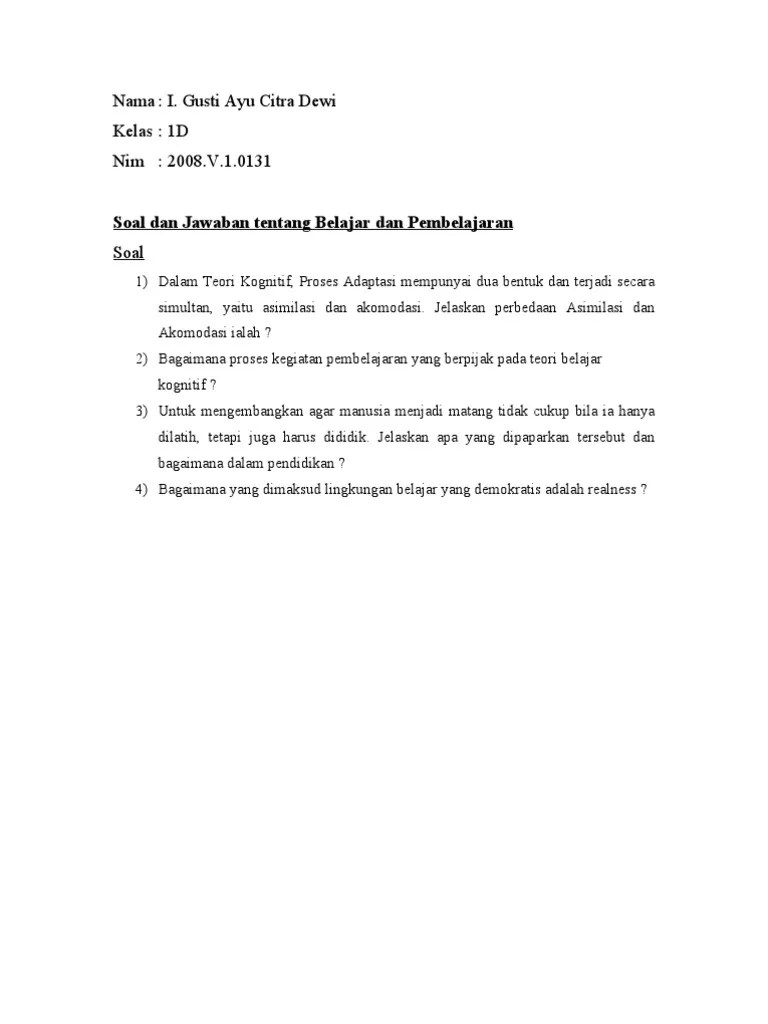 Teori mana yang mengemukakan tentang konsep jiwa ? Pertanyaan Tentang Kejenuhan Dan Transfer Dalam Belajar Cara Mengajarku