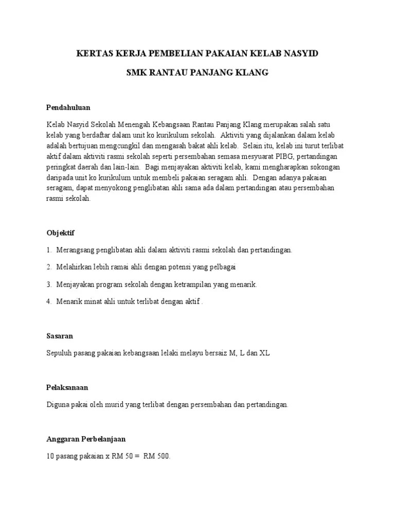 Kertas cadangan aktiviti persatuan bahasa inggeris skbud4full description . Kertas Kerja Pembelian Pakaian Kelab Nasyid Pdf