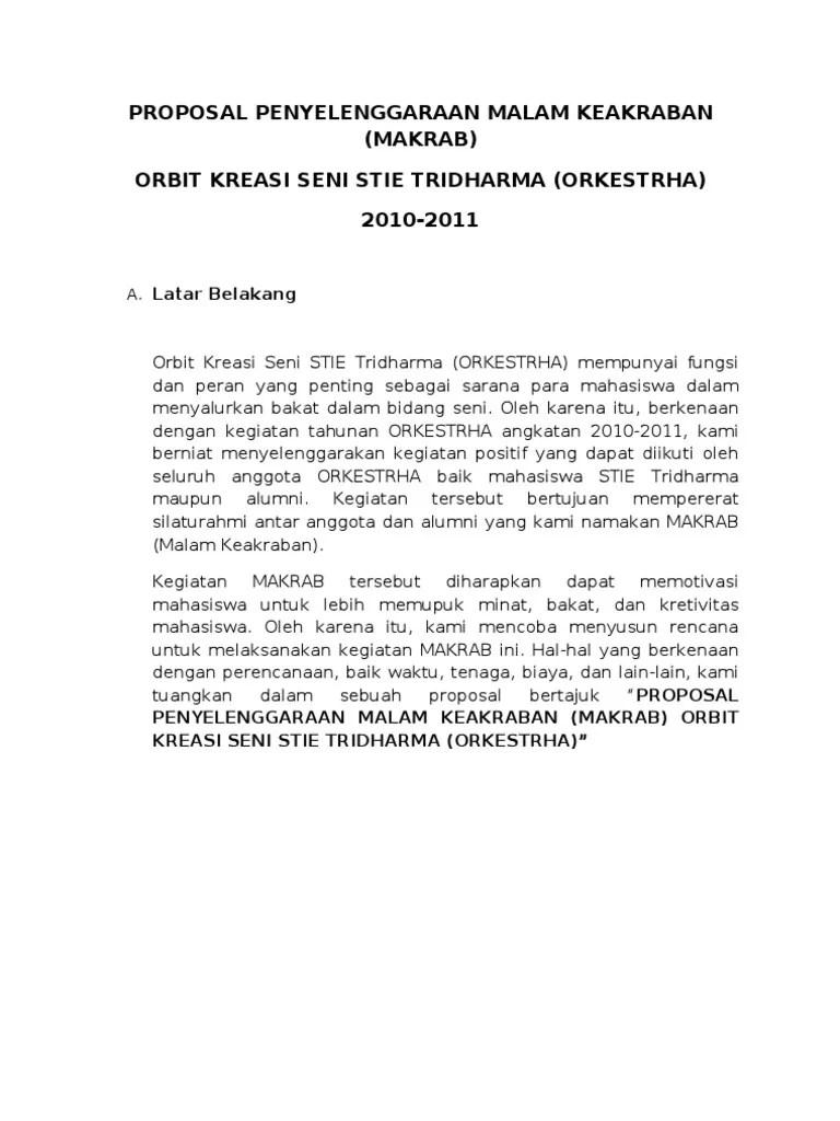 proposal penelitian dibuat untuk mengusulkan penelitian skripsi atau proyek pendanaan. Proposal Penyelenggaraan Malam Keakraban