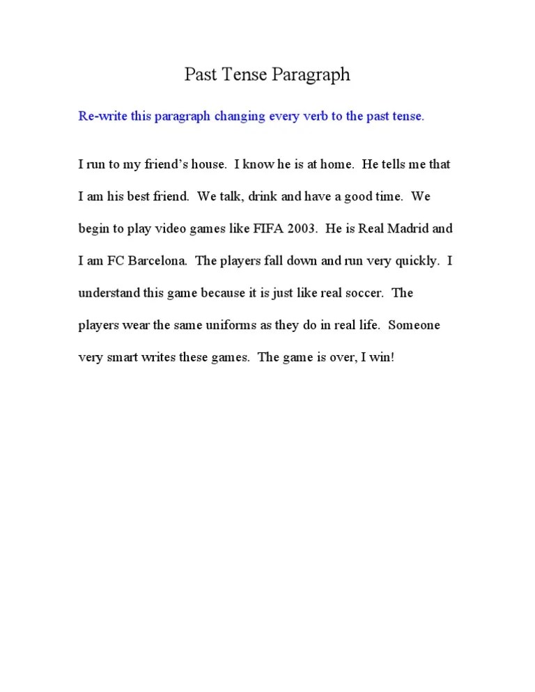 Mit simple past und past progressive drücken wir handlungen in der vergangenheit aus. Past Tense Paragraph Pdf