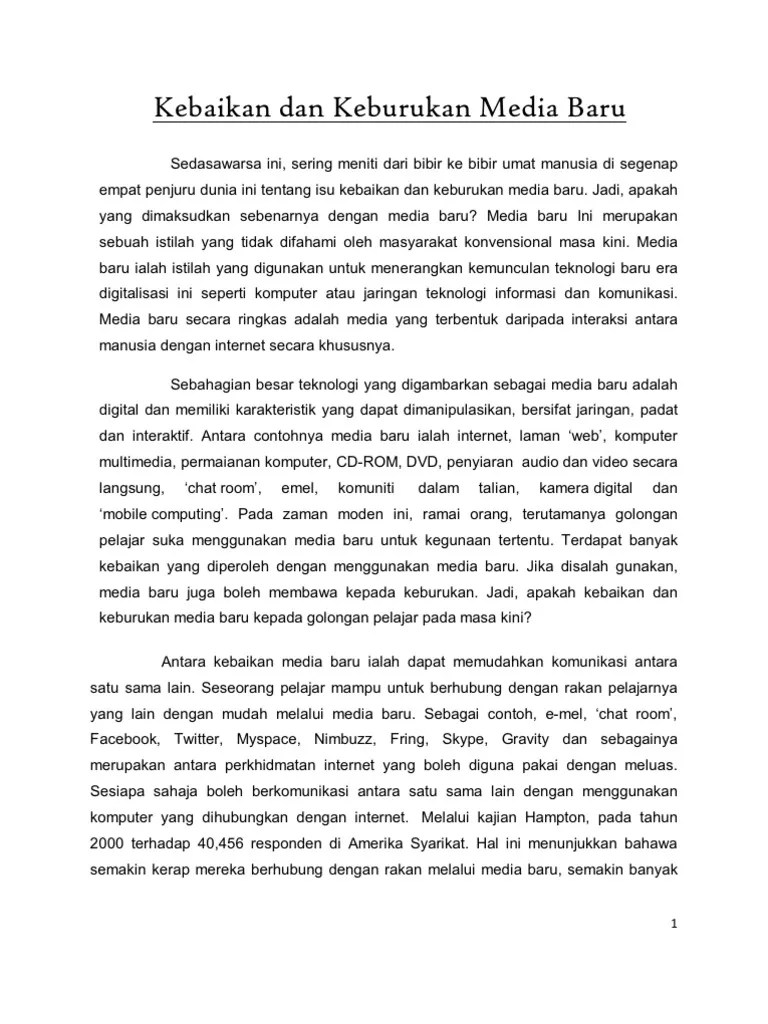 Naveen96 11 kesan negatif penggunaan internet dalam kalangan pelajar di sebalik kecanggihan internet, selaras dengan perkembangan semasa namun banyak juga budaya negatif yang meracuni minda pelajar masa kini. Kebaikan Dan Keburukan Media Baru