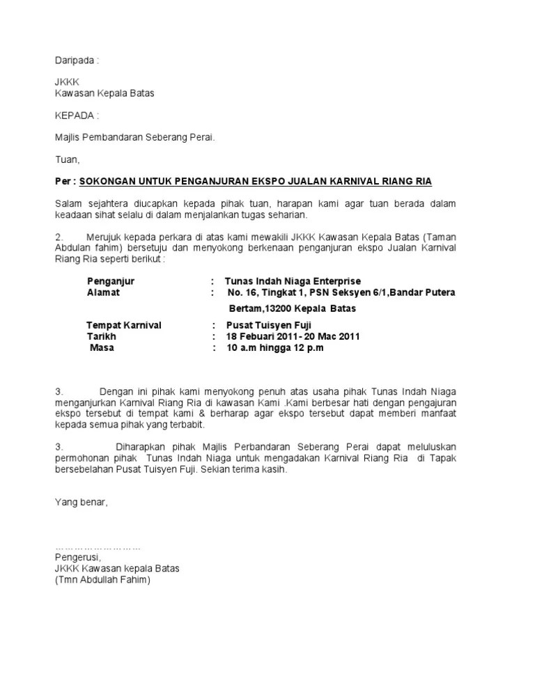 Menurut timbalan perdana menteri datuk seri ismail sabri yaakob yang juga ketua. Contoh Surat Sokongan Permohonan Lesen Perniagaan Letter 7saudara Com