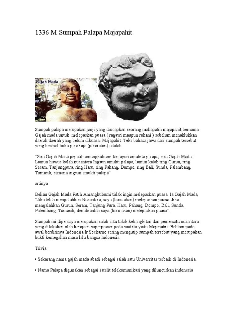 Sumpah palapa yaitu suatu pernyataan/sumpah yang diucapkan oleh gajah mada. 1336 M Sumpah Palapa Majapahit Pdf