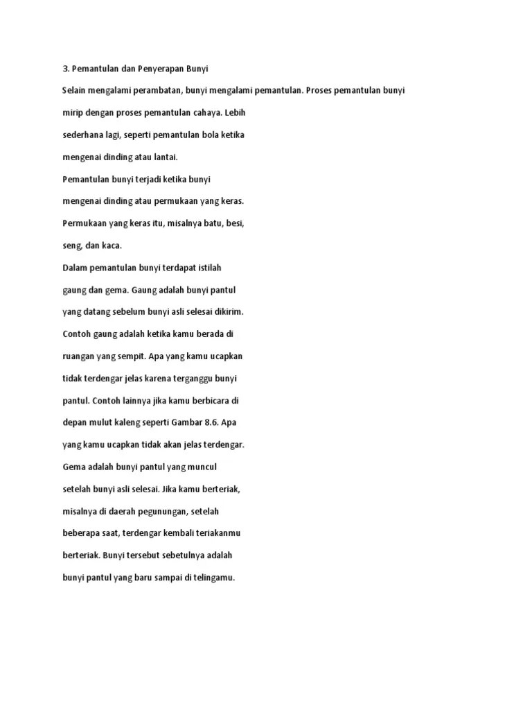Gema terjadi jika kita berteriak di dalam gua atau tebing yang tinggi, contoh gema . Bunyi Pdf