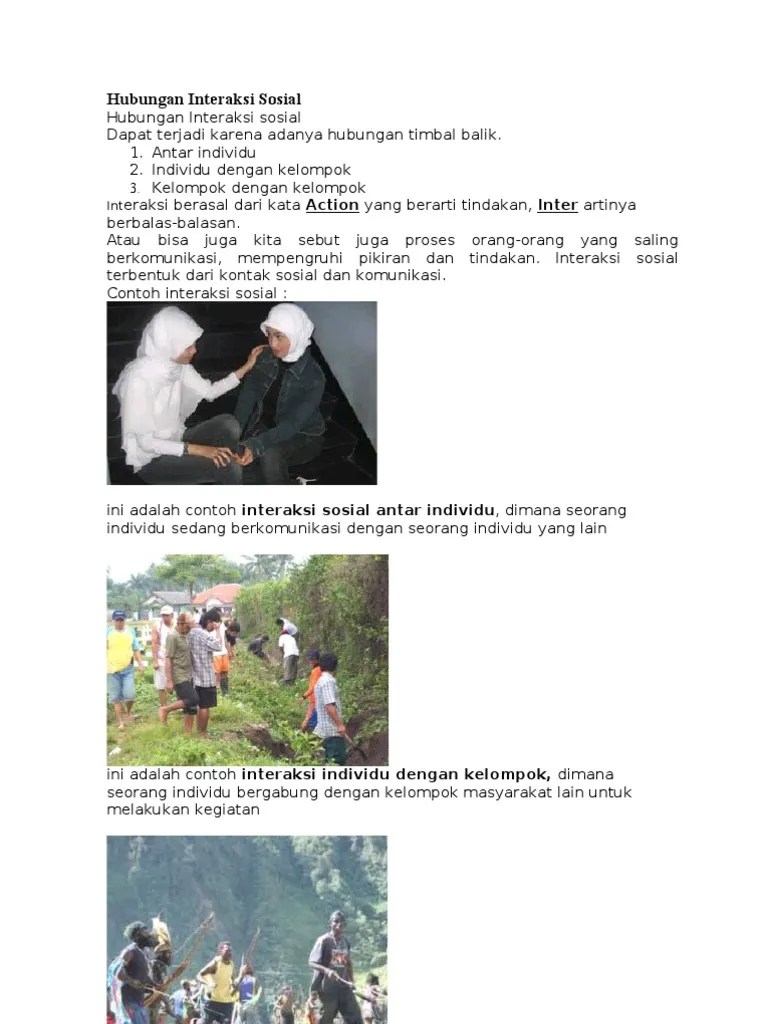 Interaksi sosial dapat terbagi ke dalam tiga macam bentuk, yaitu asosiatif, disosiatif, dan akomodatif. Contoh Hubungan Interaksi Sosial Antar Individu Surat Cc