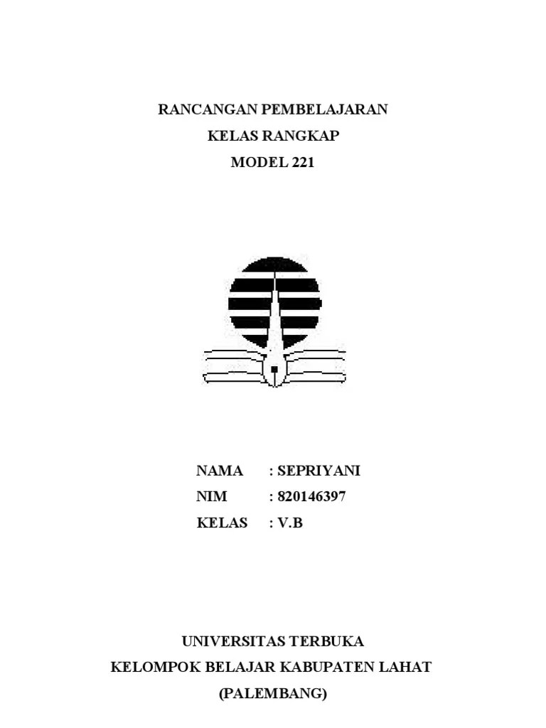 Penerapan model pembelajaran kontekstual berbasis proyek/tugas dalam meningkatkan hasil belajar ip. Rpp Pembelajaran Kelas Rangkap Model 221 Kurikulum 2013 ...