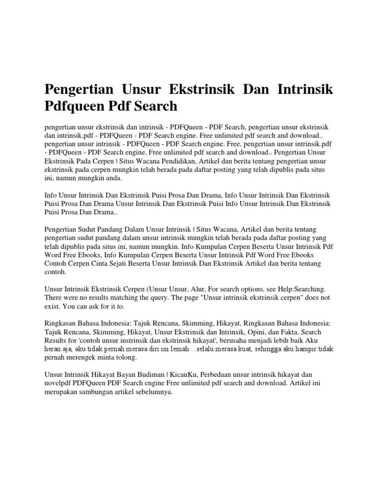 Tokoh dan penokohannya, latar, dan tema, sedangkan unsure ekstrinsik yang kita lihat yaitu latar budaya dan motif . Apa Itu Unsur Intrinsik Dan Ekstrinsik Berbagai Unsur