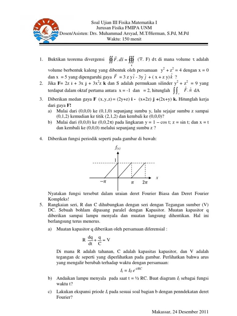 Kompetsnsi sains sma dan ksm ma berikut ini link download contoh soal osn matematika smp, biologi smp, fisika smp, dan ips smp yang dapat . Soal Ujian Iii Fisika Matematika I Pdf