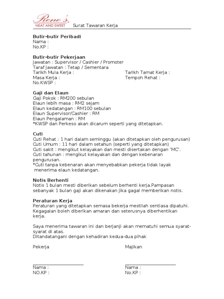 Surat kontrak kerja merupakan sebuah surat yang berisi perjanjian antara perusahaan dan karyawan. Surat Tawaran Kerja