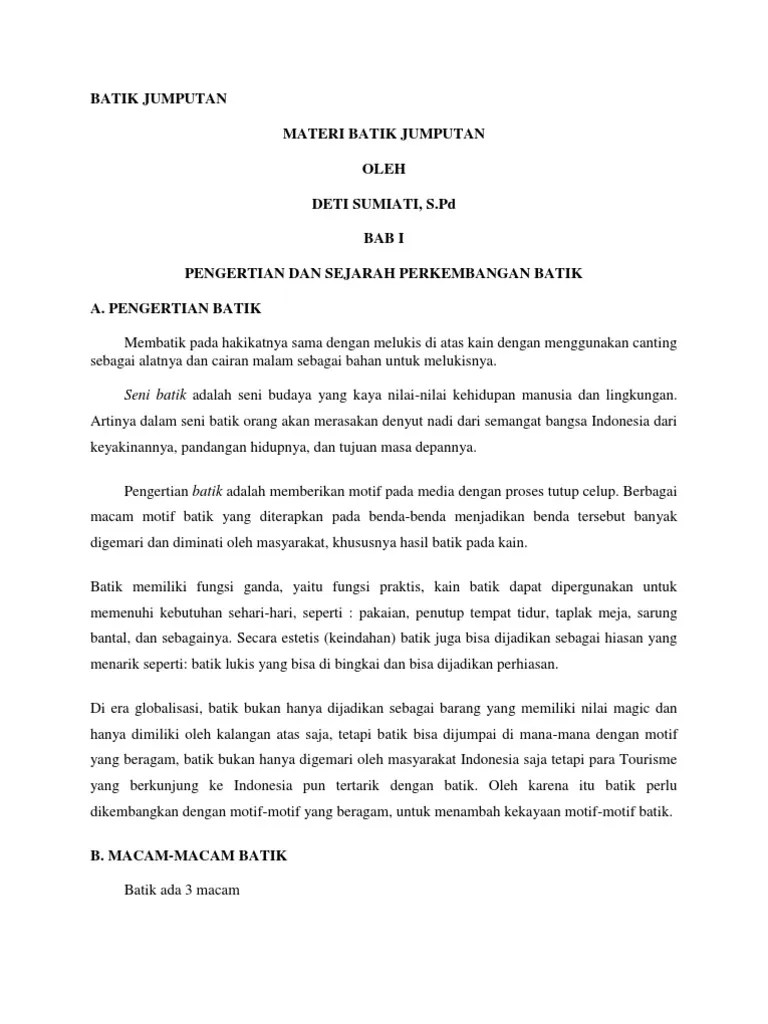 Tuliskan pada kolom berikut cara membuat batik jumputan. Batik Jumputan Pdf