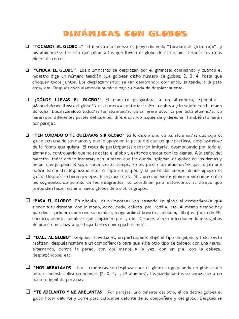 • podemos seleccionar una película adaptada a su edad y después de verla todos juntos en el aula iniciar un proceso de comunicación con los niños en el que vayamos preguntándoles sobre las emociones que han sentido viendo la película, las que sienten ahora, etc. Dinamicas Con Globos Pdf Ocio Deportes