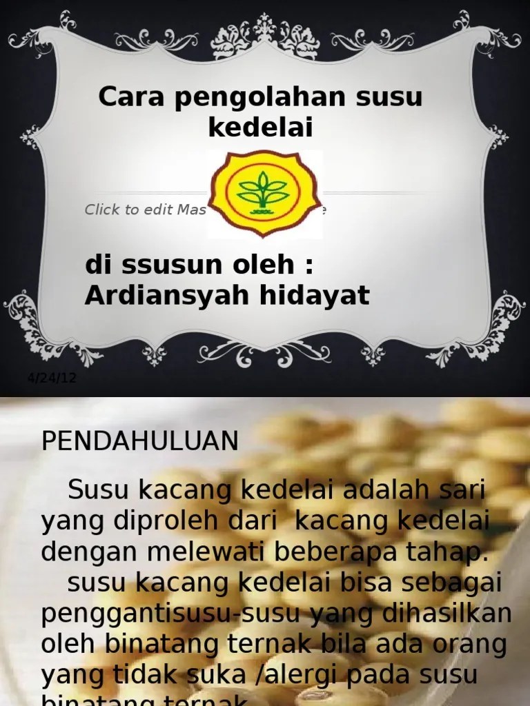 Cara Pengolahan Susu Kedelai