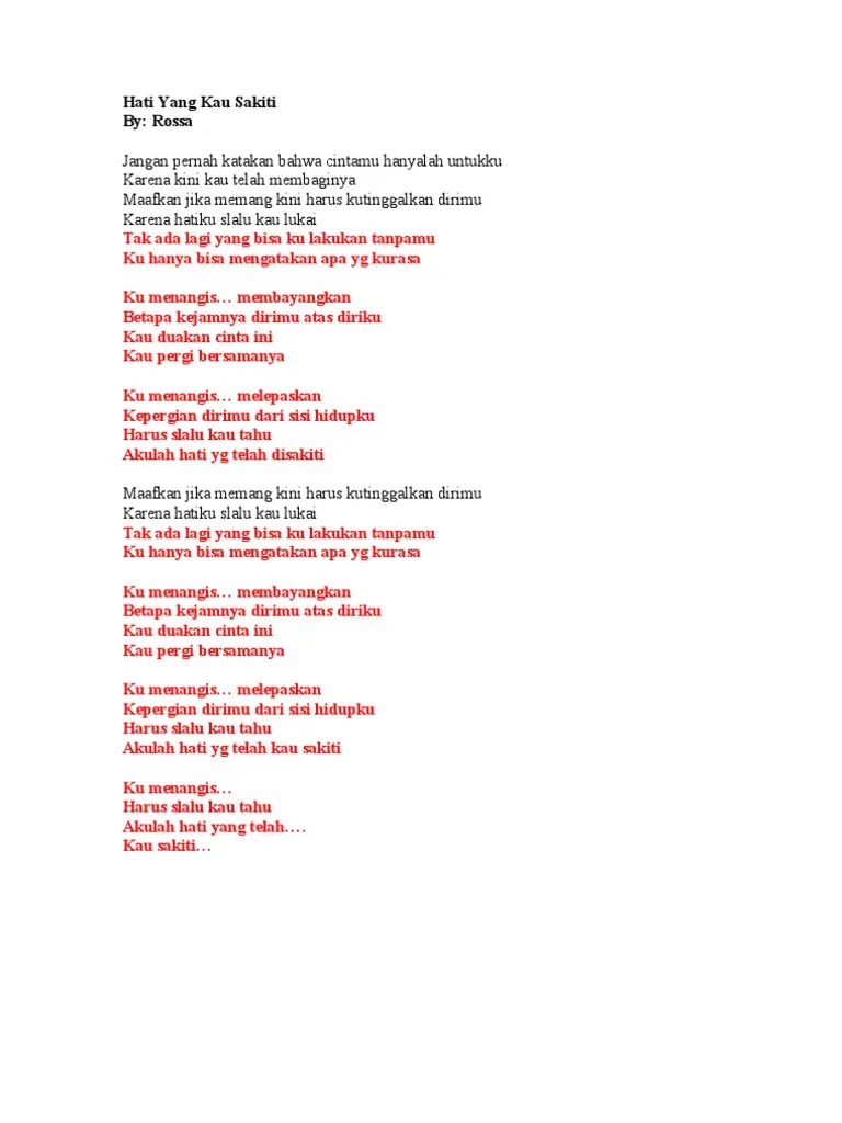 Lirik lagu ku menangis yang viral di indosiar, judul aslinya hati yang kau sakiti dari rosa. Hati Yang Kau Sakiti Pdf