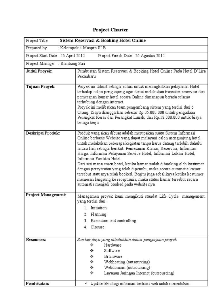 Tujuan dari proyek ini adalah pembuatan sebuah sistem informasi. Project Charter Pdf