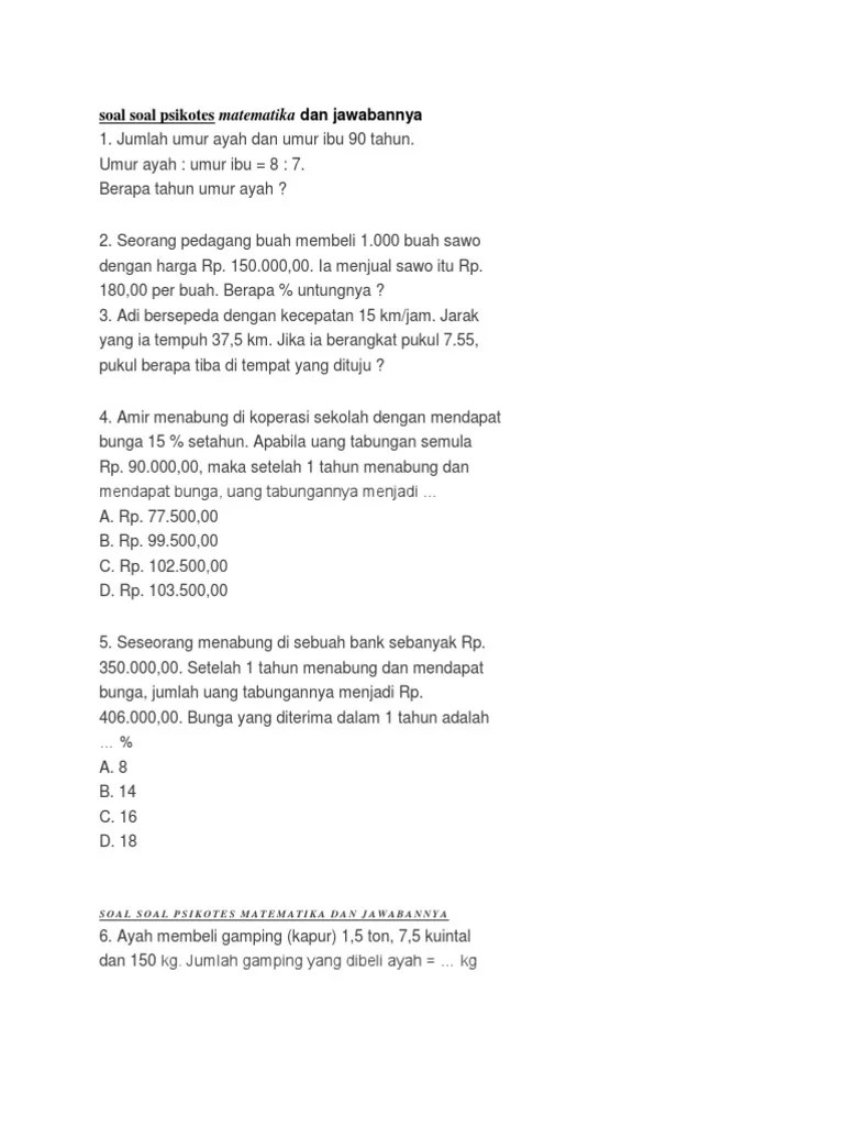 Soal psikotes atau tes psikologi adalah ujian yang digunakan untuk mengukur psikologi. 11 Contoh Soal Psikotes Jarak Tempuh Contoh Soal Terbaru
