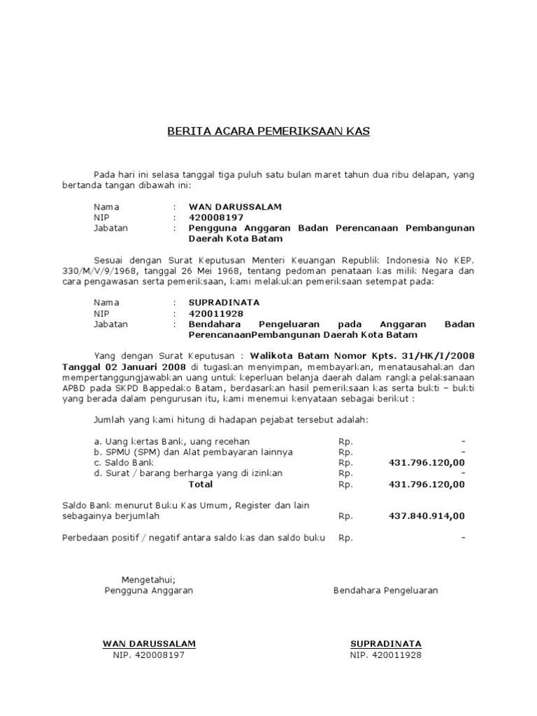 Tahun 2014 tentang penatausahaan barang milik negara/daerah (bmn/d). Berita Acara Pemeriksaan Kas