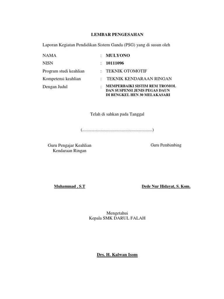 Contoh penulisan halaman lembar pengesahan. Lembar Pengesahan Prakerin Smk Darul Falah Pdf