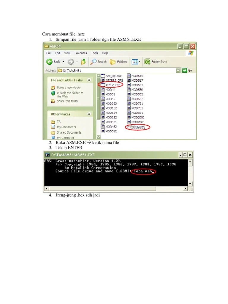 Cara Membuat File .Hex: 1. Simpan File .Asm 1 Folder DGN File ASM51.EXE |  PDF