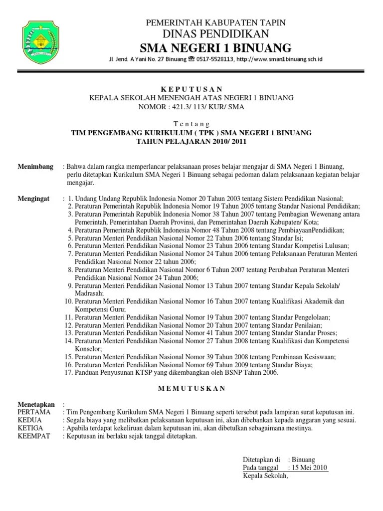 Suatu madrasah harus mempunyai kurikulum yang telah ditetapkan sesuai aturan regulasi yang berlaku. Sk Tim Pengembang Kurikulum Sman 1 Binuang Pdf