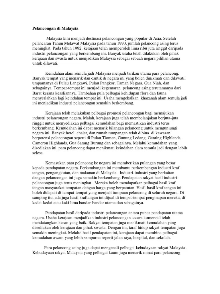 Kelebihan malaysia sebagai destinasi pelancongan · marcapada, sektor pelancongan telah diiktiraf sebagai antara penyumbang kepada pertumbuhan ekonomi negara. Pelancongan Di Malaysia Pdf
