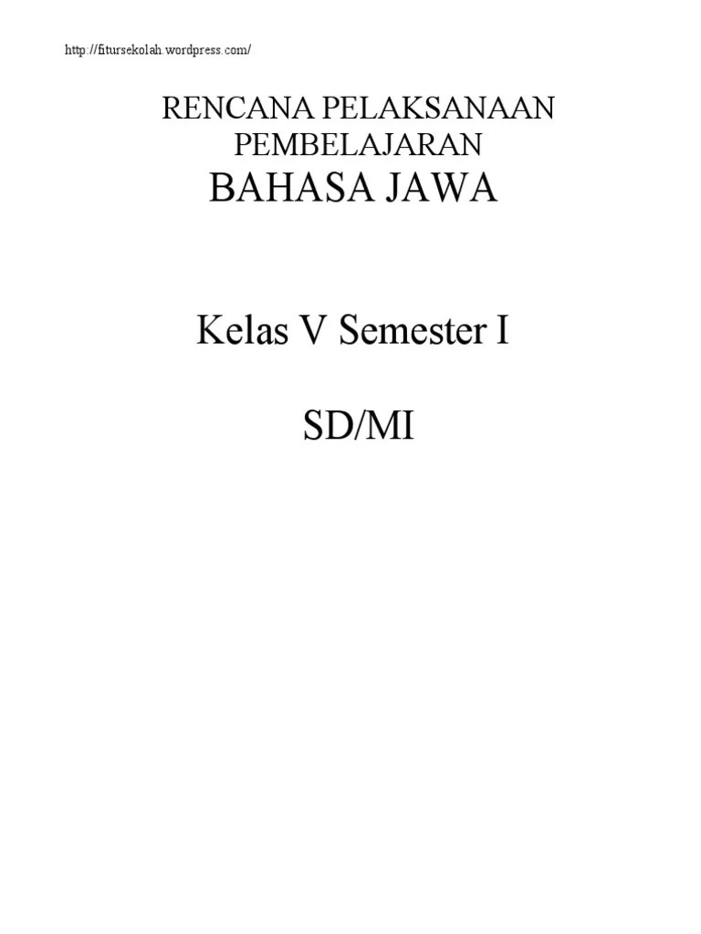 Muatan pelajaran pada soal tematik kelas 5 adalah ipa, ips, pkn, seni budaya dan budi pekerti, serta bahasa indonesia. Kunci Jawaban Bahasa Jawa Kelas 5 Semester 1 Rasanya