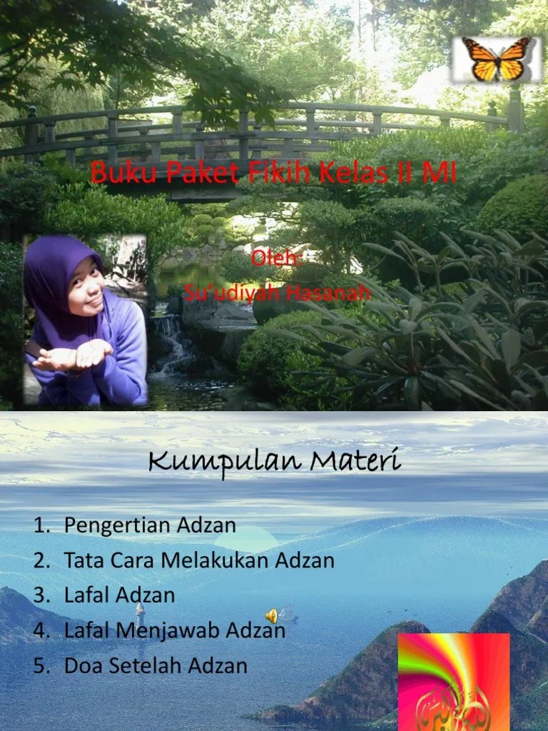 Allahumma robba haadzihid da'watittammah wassholatil qooimahj, aati sayyidanaa muhammadi wasiilata wal fadhillah . Power Point Materi Fikih Kelas Ii Pdf